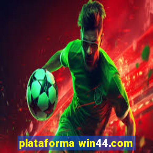 plataforma win44.com